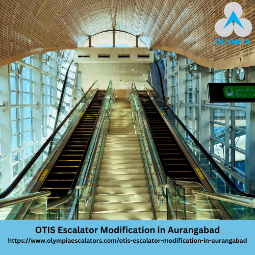 OTIS Escalator Modification in Aurangabad