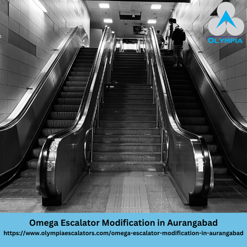 Omega Escalator Modification in Aurangabad